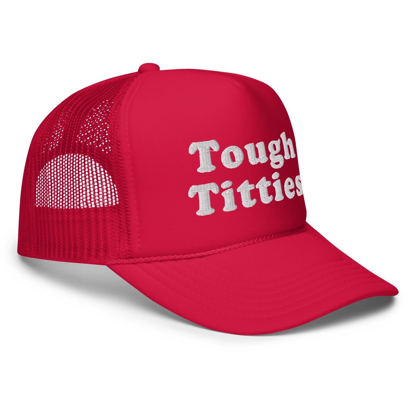 #ToughTitties - Embroidered Foam Trucker Hat