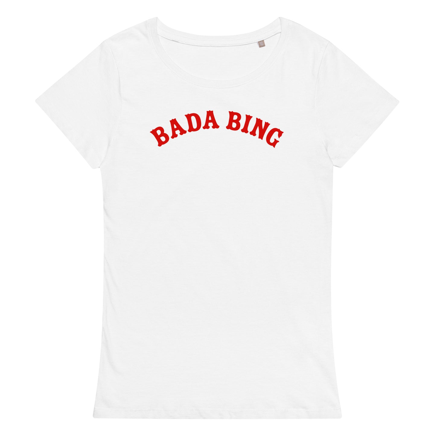 #BadaBing - Twinsies Women’s Organic T-shirt