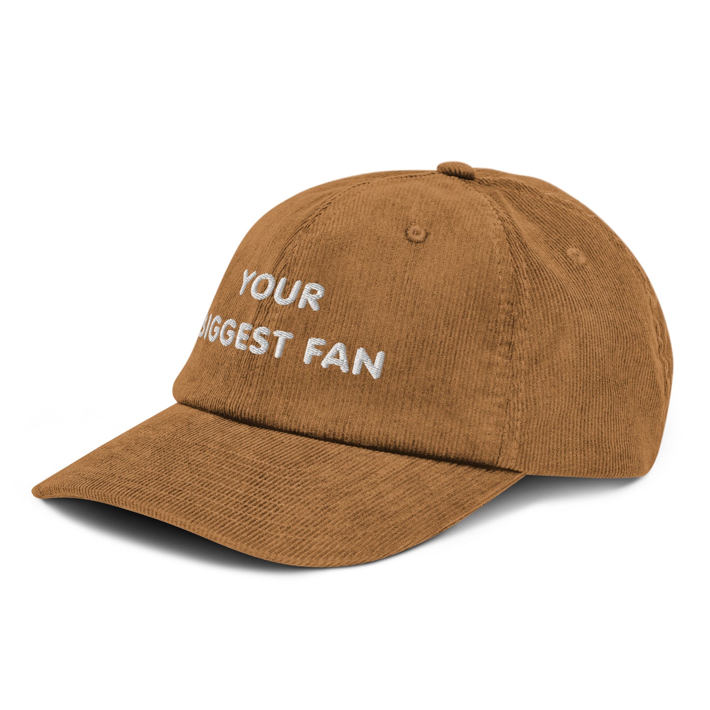 #YourBiggestFan - Embroidered Corduroy Hat