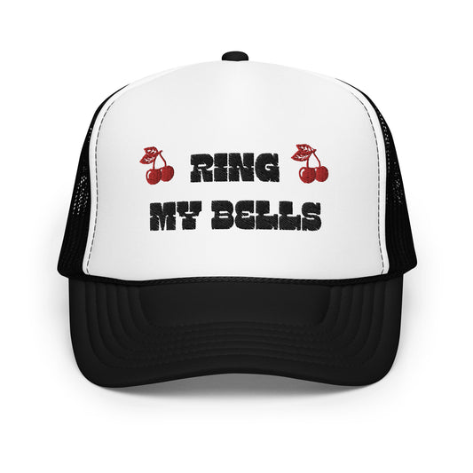 #RingMyBells - Embroidered Foam Trucker Hat