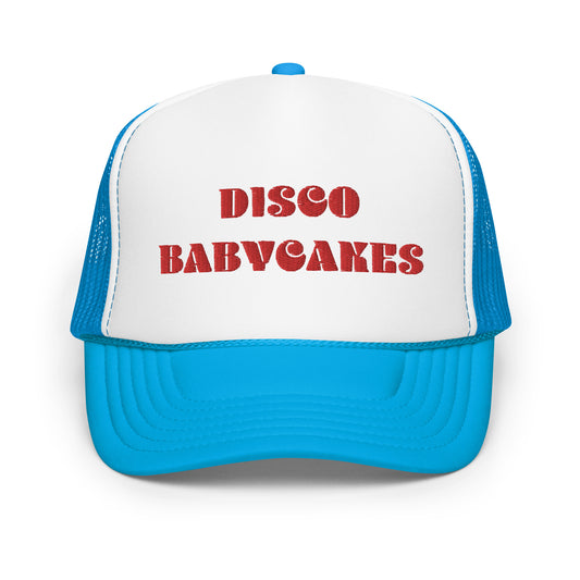 #DiscoBabycakes - Embroidered Foam Trucker Hat