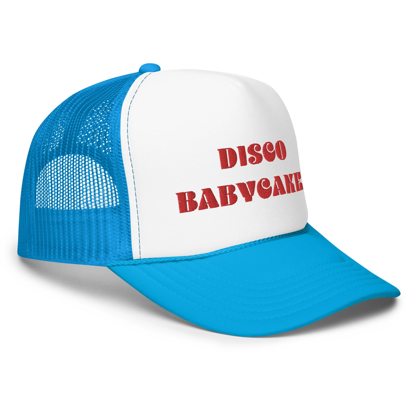 #DiscoBabycakes - Embroidered Foam Trucker Hat