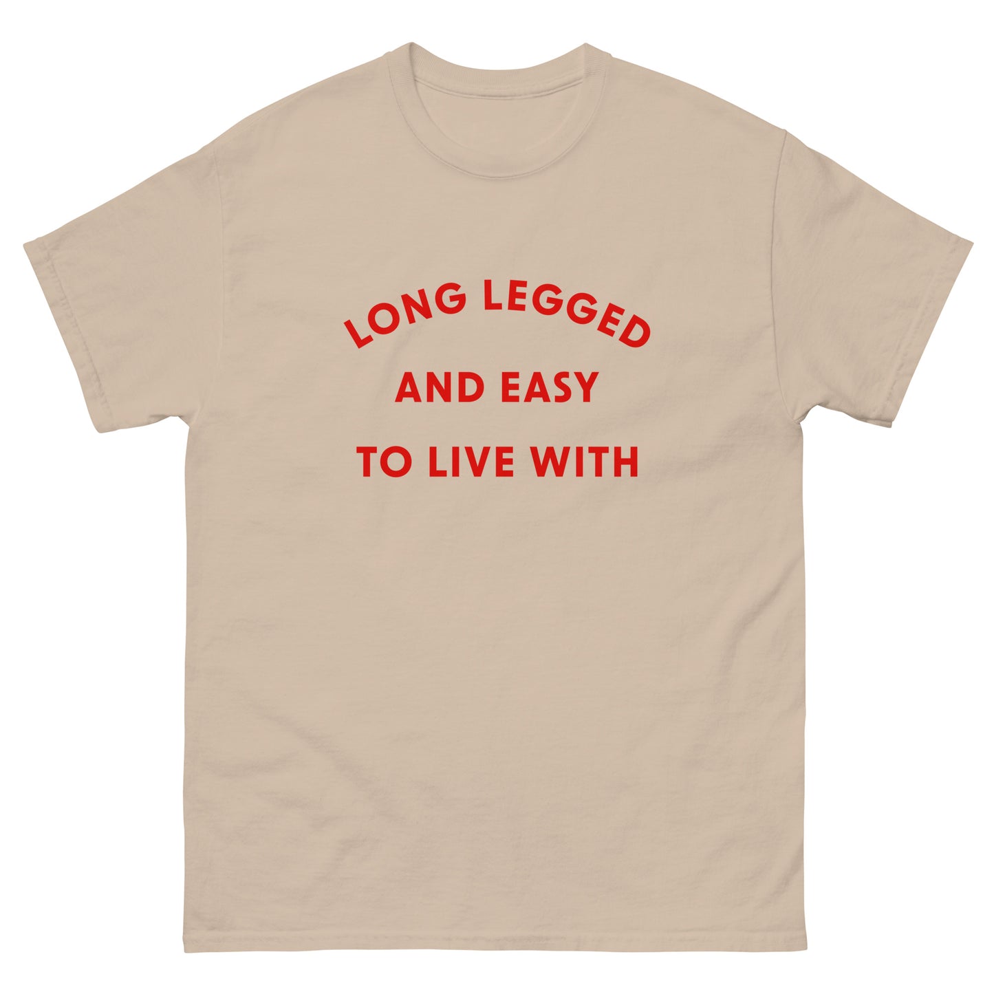 #LongLeggedAndEasyToLiveWith - Structured Gender Neutral Cotton T-shirt