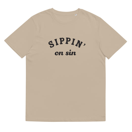 #SippinOnSin - Gender Neutral Organic Cotton T-shirt