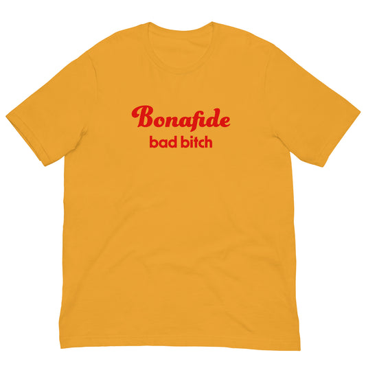 #BonafideBadBitch - Gender Neutral Cotton T-shirt